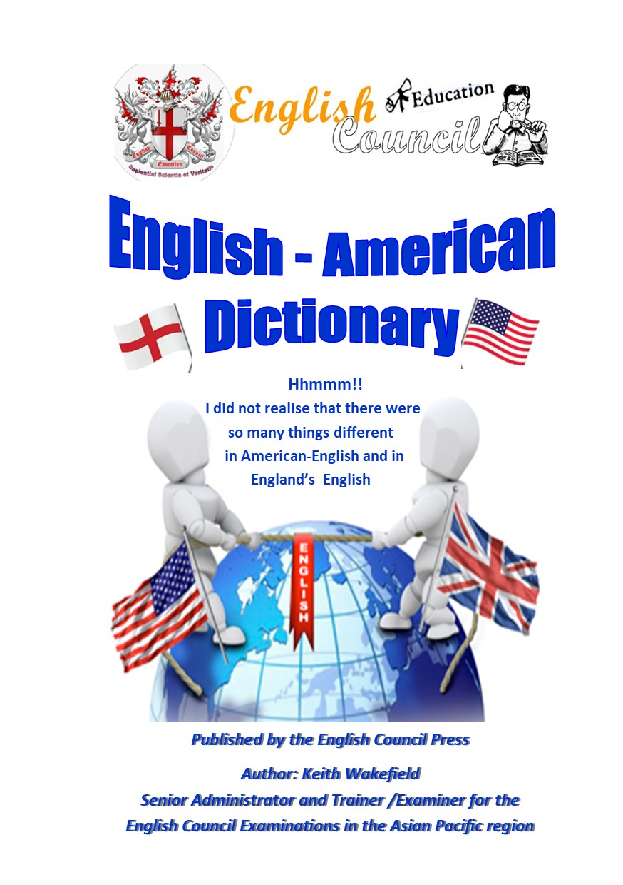 The English and American-English Dictionary. An extensive look into the differences between UK & US English